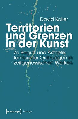 E-Book (pdf) Territorien und Grenzen in der Kunst von David Kaller