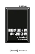 E-Book (pdf) Interaktion im Kunstmuseum von Sarah Hübscher