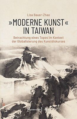 E-Book (pdf) »Moderne Kunst« in Taiwan von Lisa Bauer-Zhao