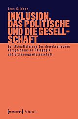 E-Book (pdf) Inklusion, das Politische und die Gesellschaft von Jens Geldner-Belli