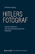 E-Book (pdf) Hitlers Fotograf von Christina Irrgang