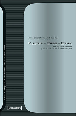 E-Book (pdf) Kultur - Erbe - Ethik von 