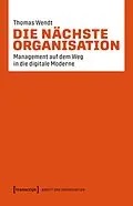 E-Book (pdf) Die nächste Organisation von Thomas Wendt