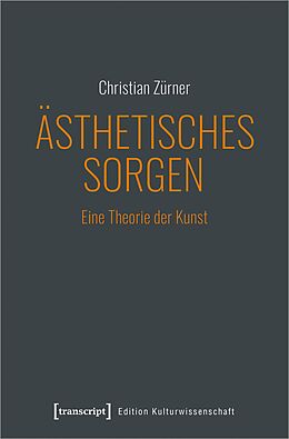 E-Book (pdf) Ästhetisches Sorgen von Christian Zürner