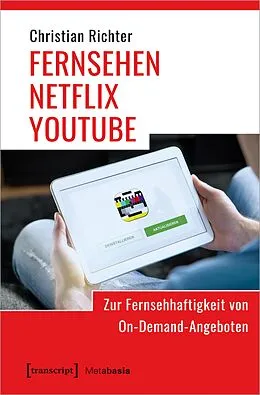 E-Book (pdf) FERNSEHEN  NETFLIX  YOUTUBE von Christian Richter