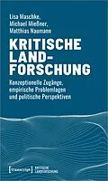 E-Book (pdf) Kritische Landforschung von Lisa Maschke, Michael Mießner, Matthias Naumann
