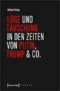 E-Book (pdf) Lüge und Täuschung in den Zeiten von Putin, Trump &amp; Co. von Helmut König