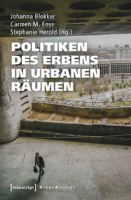 E-Book (pdf) Politiken des Erbens in urbanen Räumen von 