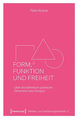 E-Book (pdf) Form, Funktion und Freiheit von Felix Kosok