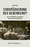 E-Book (pdf) Europäisierung des Gedenkens? von Judith Heß