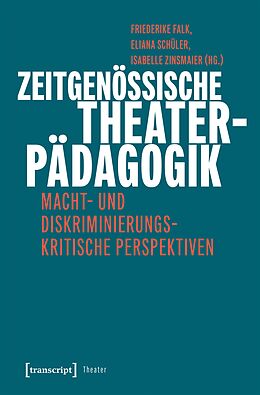E-Book (pdf) Zeitgenössische Theaterpädagogik von 