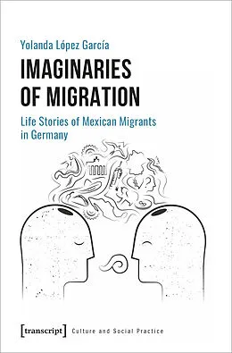 E-Book (pdf) Imaginaries of Migration von Yolanda López García