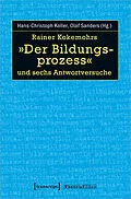E-Book (pdf) Rainer Kokemohrs »Der Bildungsprozess« und sechs Antwortversuche von 