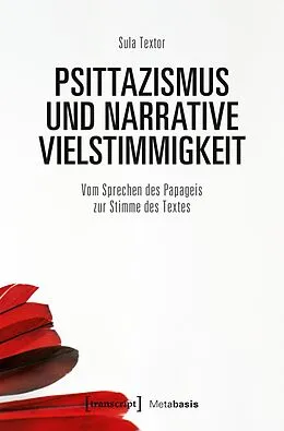 E-Book (pdf) Psittazismus und narrative Vielstimmigkeit von Sula Textor