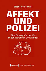 E-Book (pdf) Affekt und Polizei von Stephanie Schmidt