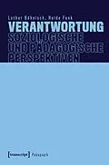 E-Book (pdf) Verantwortung  Soziologische und pädagogische Perspektiven von Lothar Böhnisch, Heide Funk