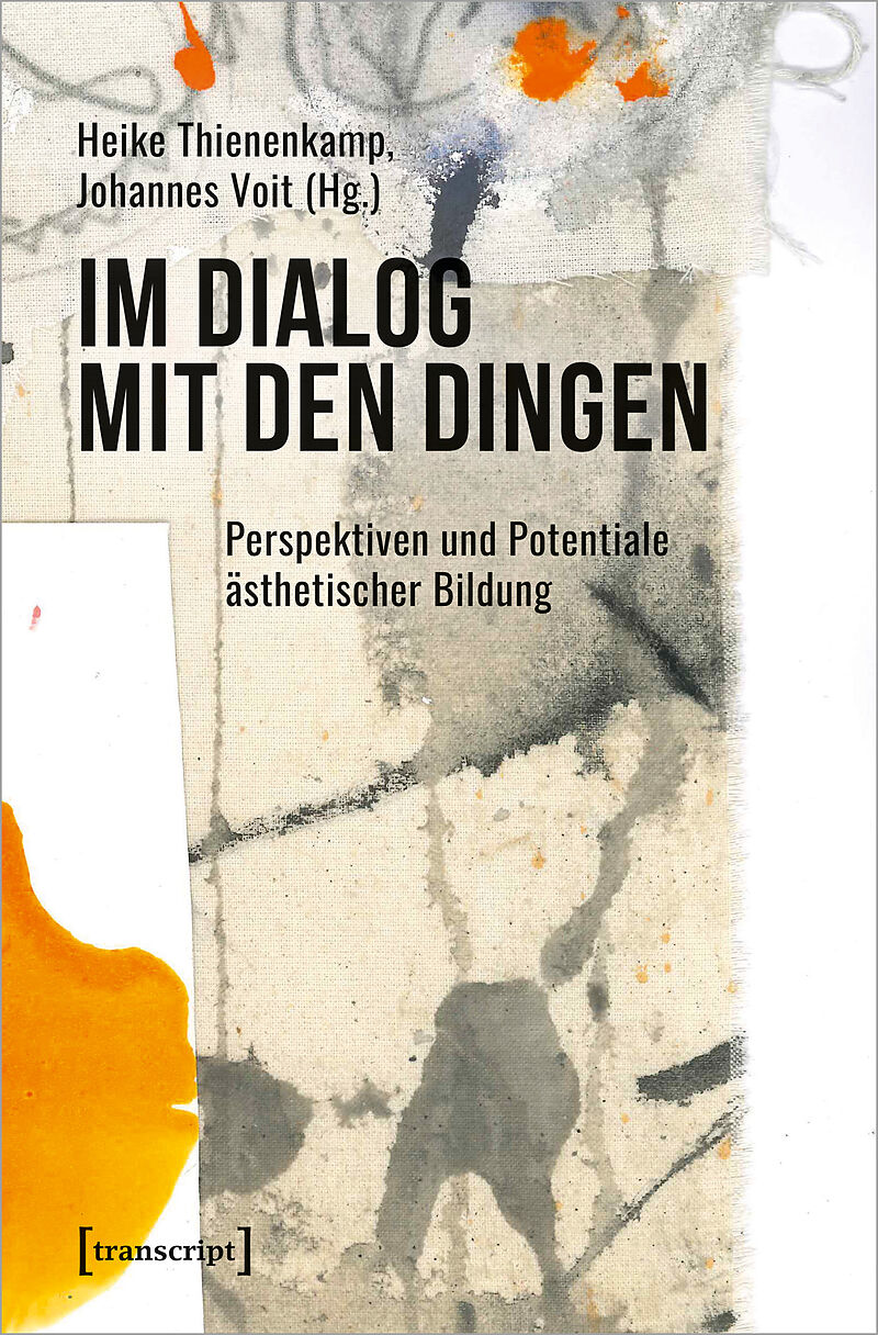 Im Dialog mit den Dingen