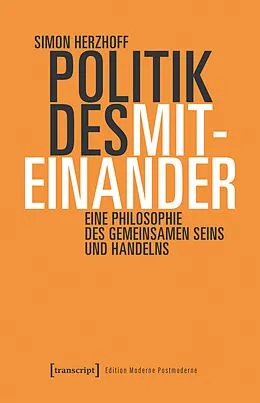E-Book (pdf) Politik des Miteinander von Simon Herzhoff