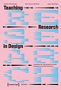 E-Book (pdf) Teaching Research in Design von Sandra Dittenberger, Hans Stefan Moritsch, Agnes Raschauer