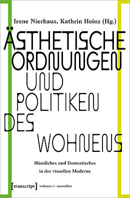 E-Book (pdf) Ästhetische Ordnungen und Politiken des Wohnens von 