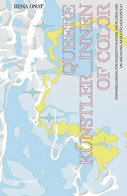 E-Book (pdf) Queere Künstler_innen of Color von Rena Onat