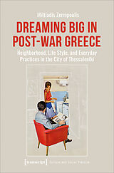 eBook (pdf) Dreaming Big in Post-War Greece de Miltiadis Zermpoulis