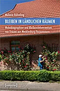E-Book (pdf) Bleiben in ländlichen Räumen von Melanie Rühmling
