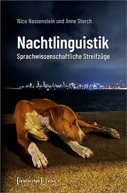 E-Book (pdf) Nachtlinguistik von Nico Nassenstein, Anne Storch