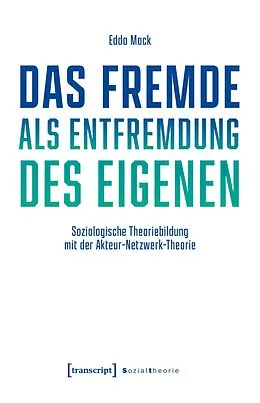 E-Book (pdf) Das Fremde als Entfremdung des Eigenen von Edda Mack