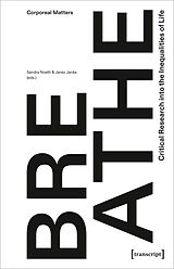 eBook (pdf) Breathe - Critical Research into the Inequalities of Life de 