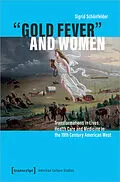E-Book (pdf) »Gold Fever« and Women von Sigrid Schönfelder