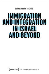 eBook (pdf) Immigration and Integration in Israel and Beyond de 