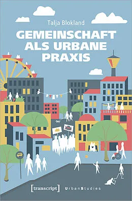E-Book (pdf) Gemeinschaft als urbane Praxis von Talja Blokland