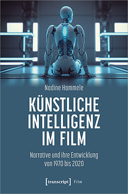 E-Book (pdf) Künstliche Intelligenz im Film von Nadine Hammele
