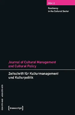 E-Book (pdf) Journal of Cultural Management and Cultural Policy/Zeitschrift für Kulturmanagement und Kulturpolitik von 