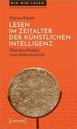 E-Book (pdf) Lesen im Zeitalter der Künstlichen Intelligenz von Florian Rötzer