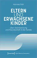E-Book (pdf) Eltern und erwachsene Kinder von Hannes Foth