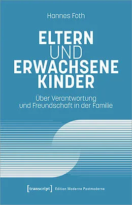 E-Book (pdf) Eltern und erwachsene Kinder von Hannes Foth