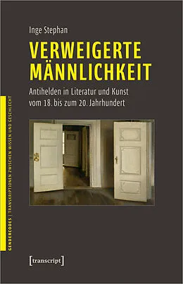 E-Book (pdf) Verweigerte Männlichkeit von Inge Stephan