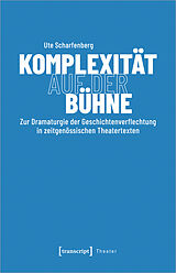 E-Book (pdf) Komplexität auf der Bühne von Ute Scharfenberg