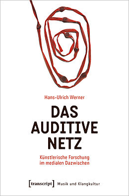 E-Book (pdf) Das auditive Netz von Hans-Ulrich Werner