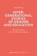E-Book (pdf) Intergenerational Stories of Gender and Education von Nicole Haring