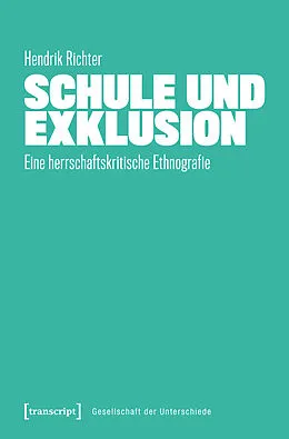 E-Book (pdf) Schule und Exklusion von Hendrik Richter