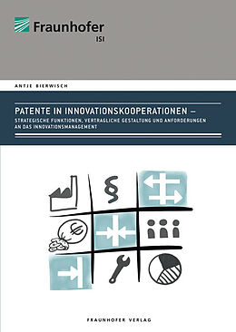 Kartonierter Einband Patente in Innovationskooperationen von Antje Bierwisch