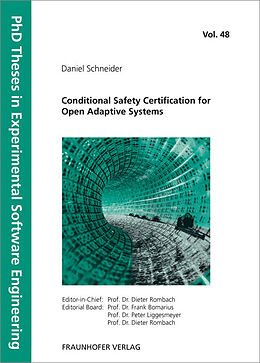 Kartonierter Einband Conditional Safety Certification for Open Adaptive Systems. von Daniel Schneider