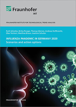 Kartonierter Einband Influenza pandemic in Germany 2020. von Ruth Schietke, Britta Pinzger, Thomas Werner