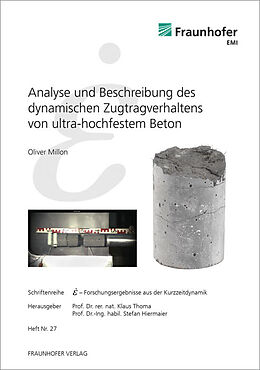 Kartonierter Einband Analyse und Beschreibung des dynamischen Zugtragverhaltens von ultra-hochfestem Beton von Oliver Millon
