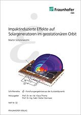 Kartonierter Einband Impaktinduzierte Effekte auf Solargeneratoren im geostationären Orbit von Martin Schimmerohn