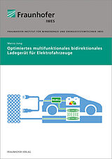 Kartonierter Einband Optimiertes multifunktionales bidirektionales Ladegerät für Elektrofahrzeuge von Marco Jung
