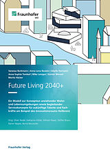 E-Book (pdf) Future Living 2040+ von Vanessa Borkmann, Anna-Lena Reulein, Sibylle Hermann
